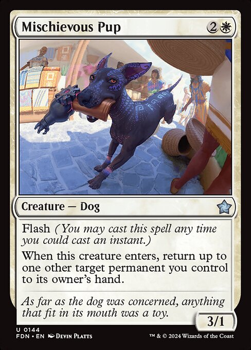Mischievous Pup (FDN 144) [Foundations]