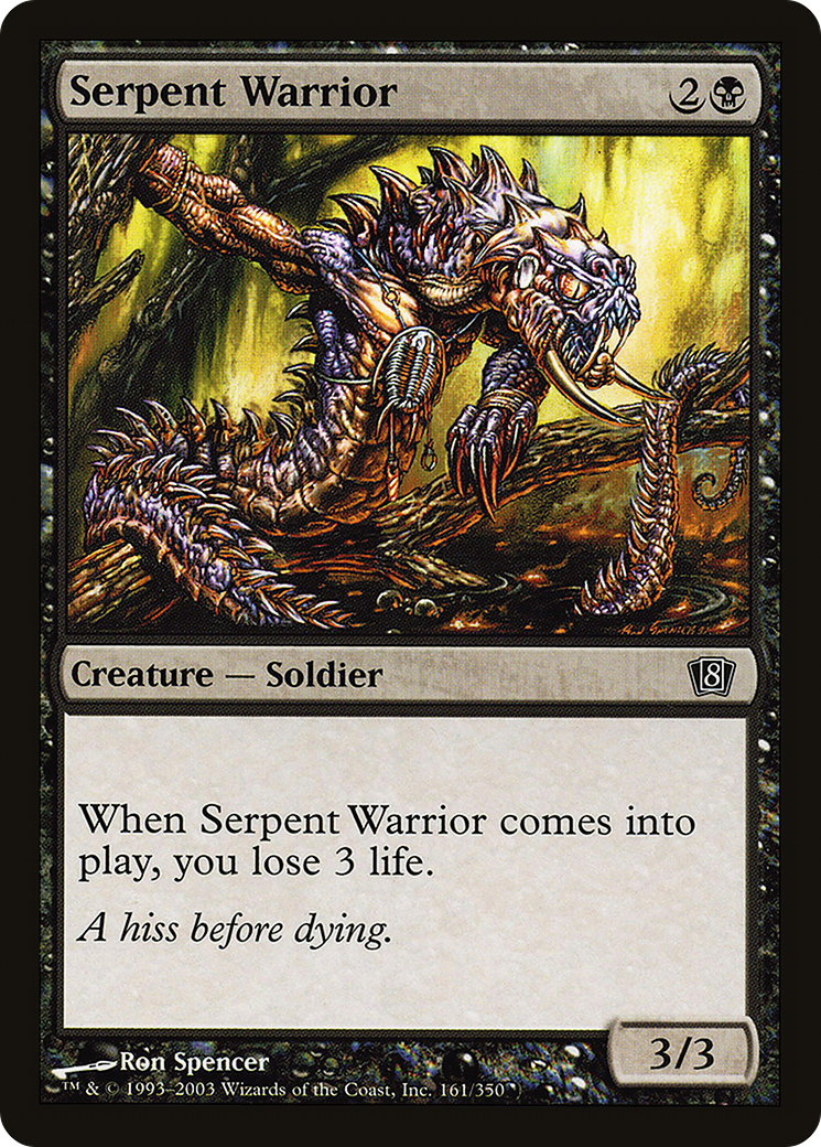 Serpent Warrior [Eighth Edition]