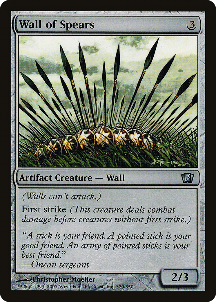 Wall of Spears [Eighth Edition]