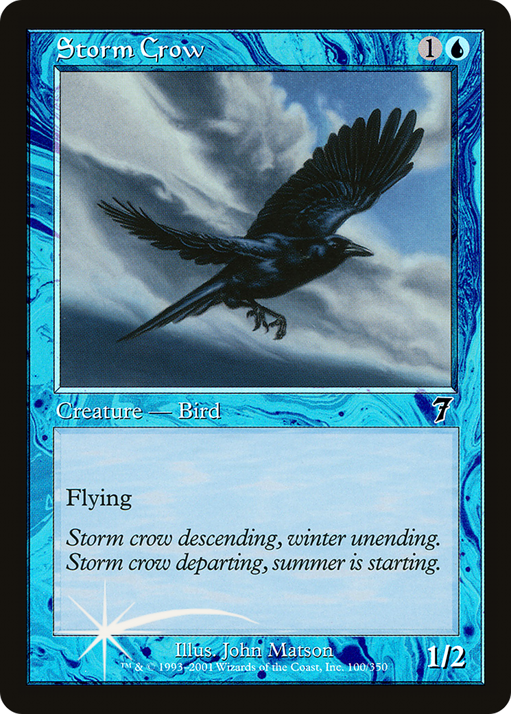 Storm Crow [Seventh Edition]