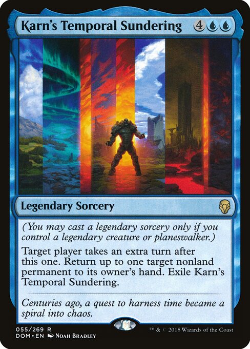 Karn's Temporal Sundering (DOM 55) [Dominaria]