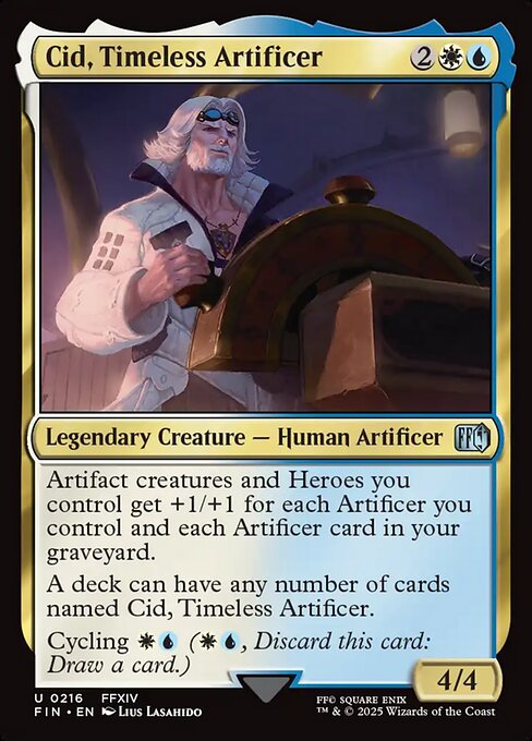 Cid, Timeless Artificer (FIN 216) [Final Fantasy]