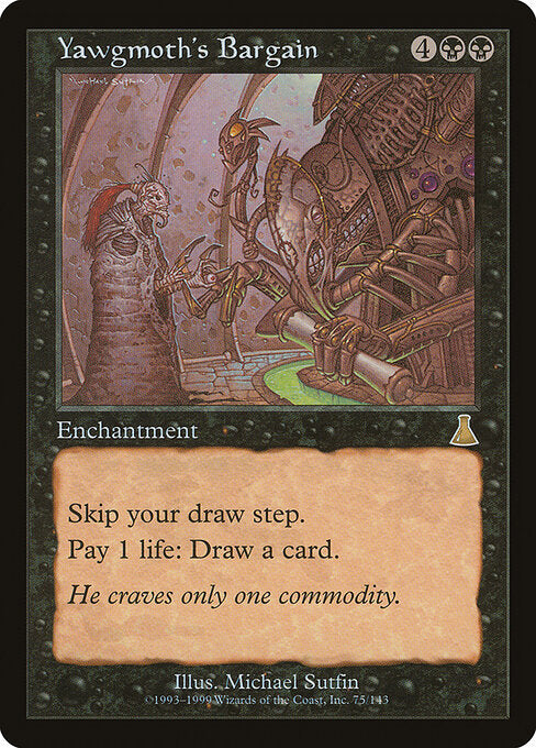 Yawgmoth's Bargain (UDS 75) [Urza's Destiny]