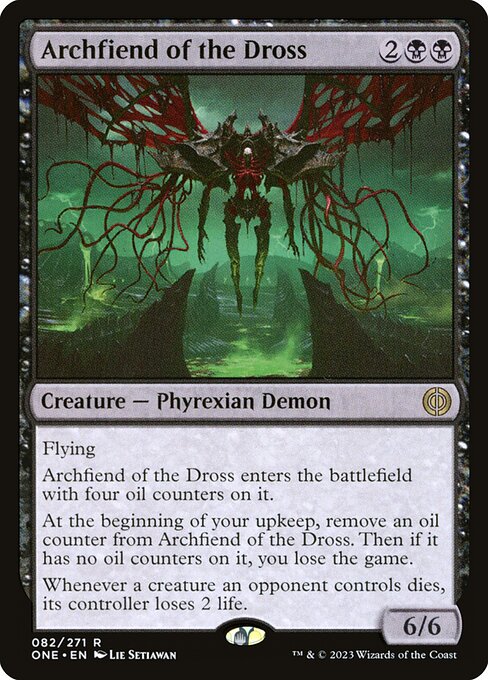 Archfiend of the Dross (ONE 82) [Phyrexia: All Will Be One]