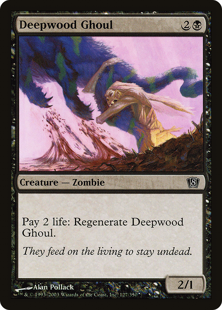 Deepwood Ghoul [Eighth Edition]