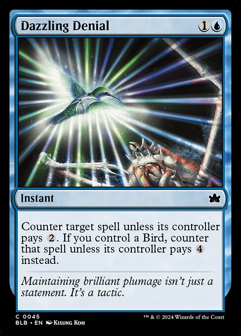 Dazzling Denial (BLB 45) [Bloomburrow]