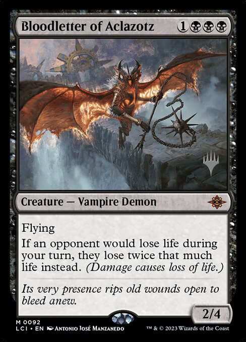 Bloodletter of Aclazotz (PLCI 92p) [The Lost Caverns of Ixalan Promos]