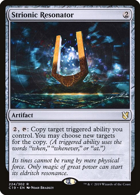 Strionic Resonator (C19 224) [Commander 2019]