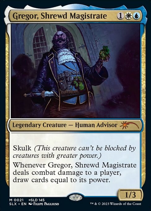 Gregor, Shrewd Magistrate (SLX 21) [Universes Within]