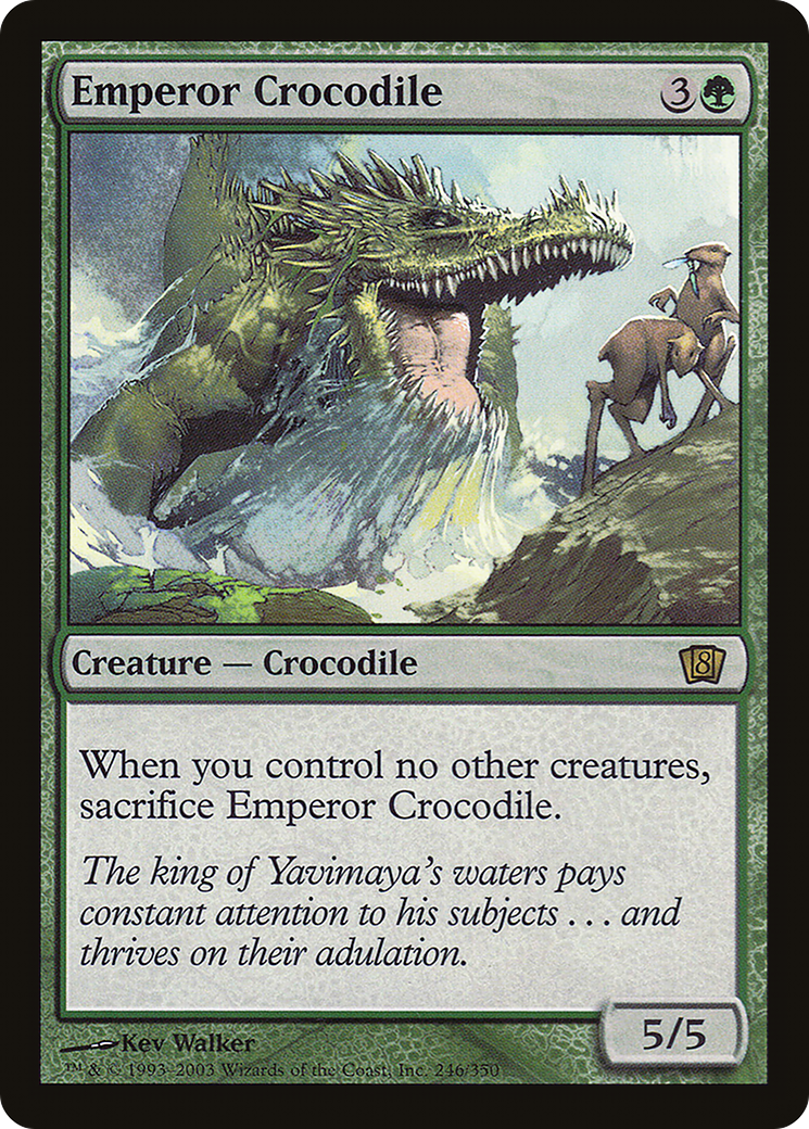 Emperor Crocodile [Eighth Edition]