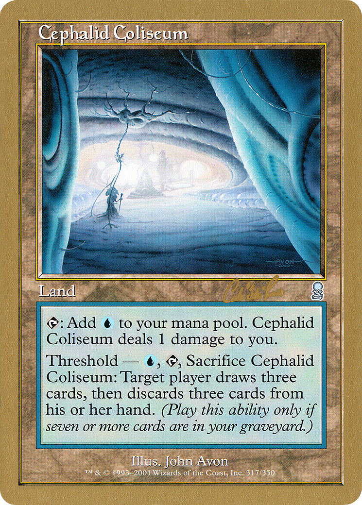 Cephalid Coliseum (Carlos Romao) [World Championship Decks 2002]