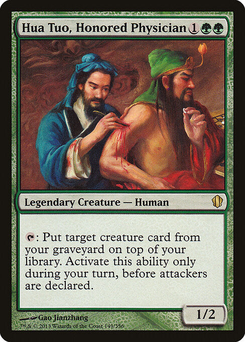 Hua Tuo, Honored Physician (C13 149) [Commander 2013]