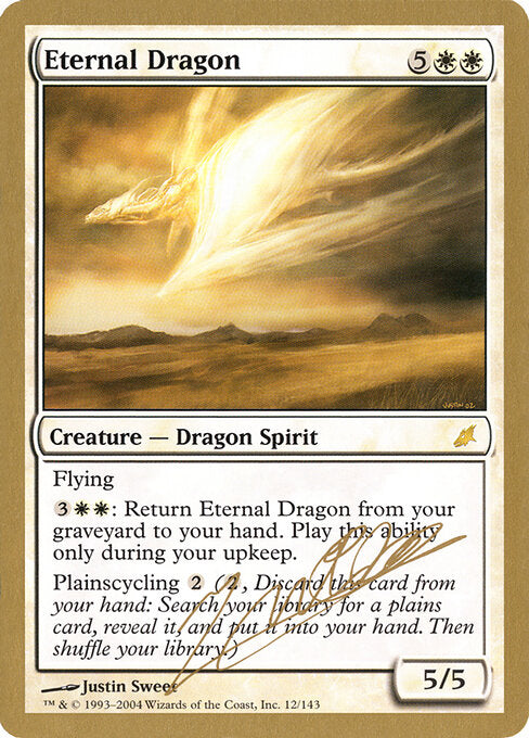 Eternal Dragon (WC04 jn12) [World Championship Decks 2004]
