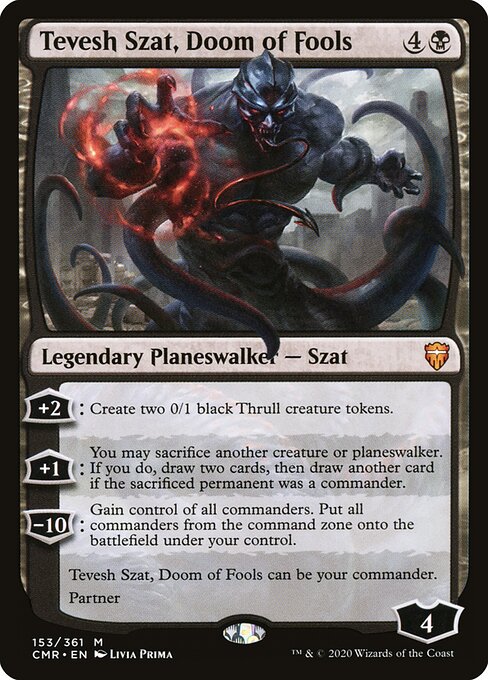 Tevesh Szat, Doom of Fools (CMR 153) [Commander Legends]
