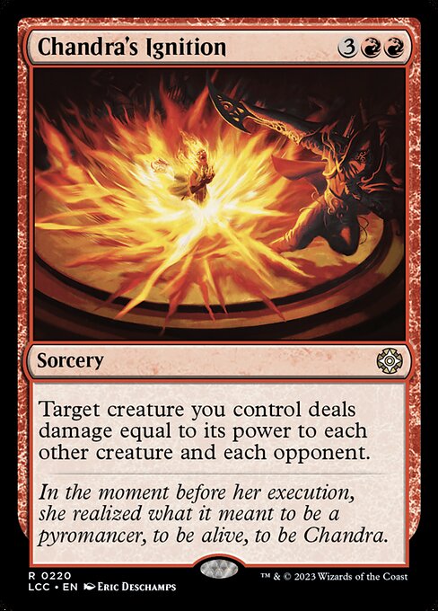 Chandra's Ignition (LCC 220) [The Lost Caverns of Ixalan Commander]