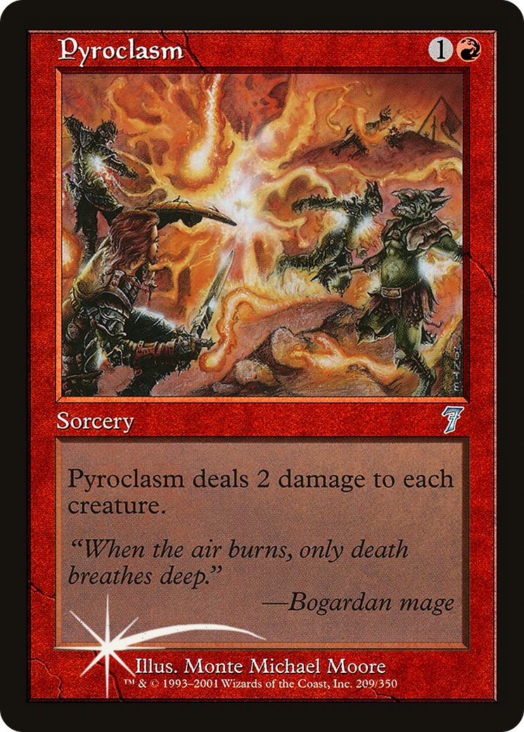 Pyroclasm [Seventh Edition]