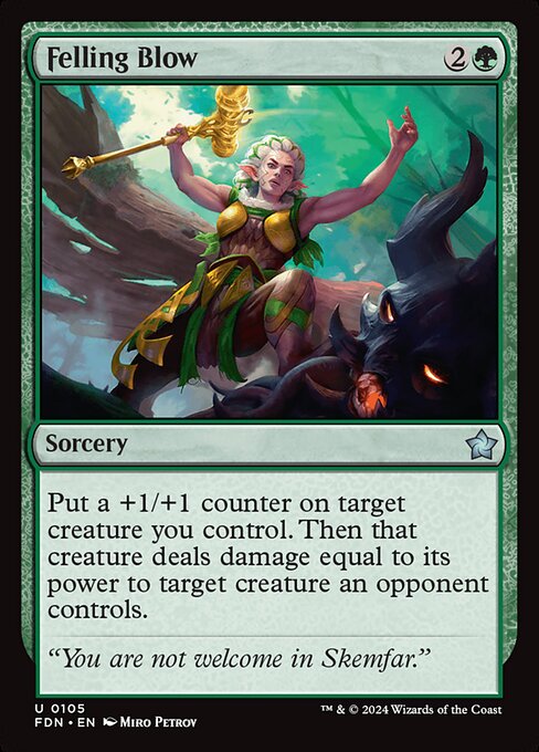 Felling Blow (FDN 105) [Foundations]