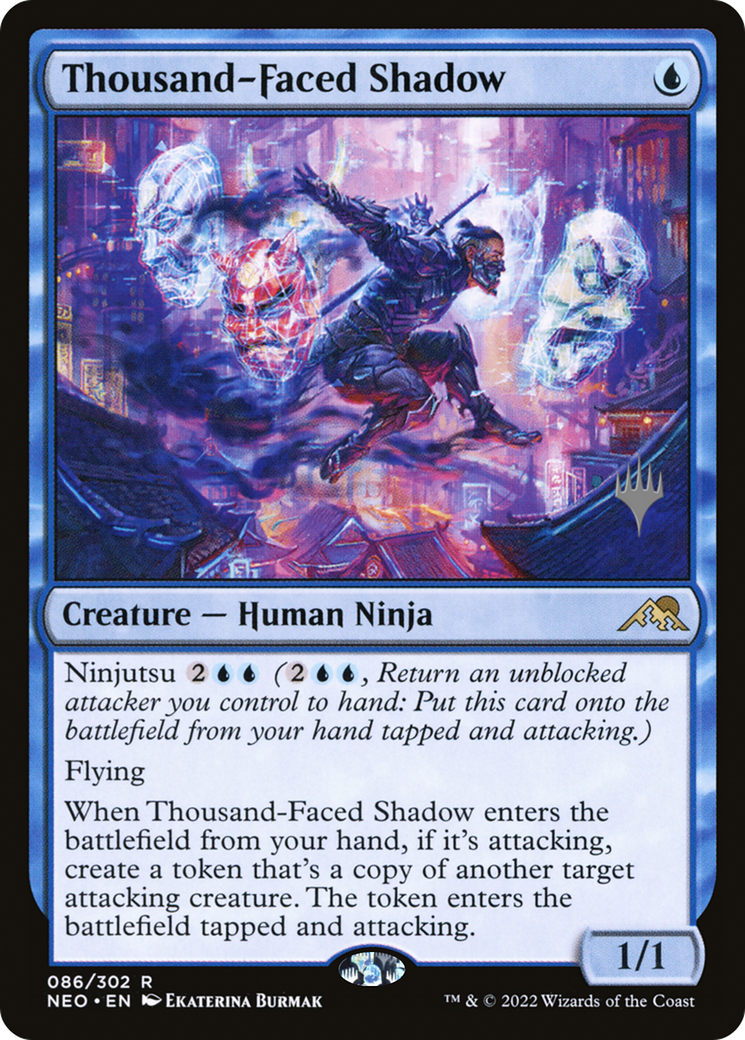 Thousand-Faced Shadow (Promo Pack) [Kamigawa: Neon Dynasty Promos]