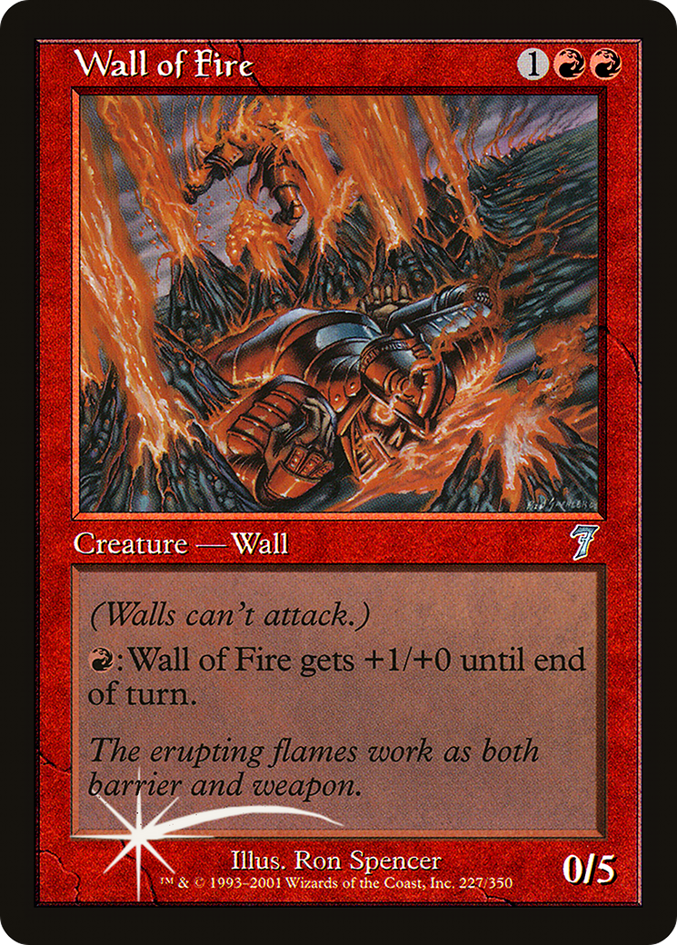 Wall of Fire [Seventh Edition]