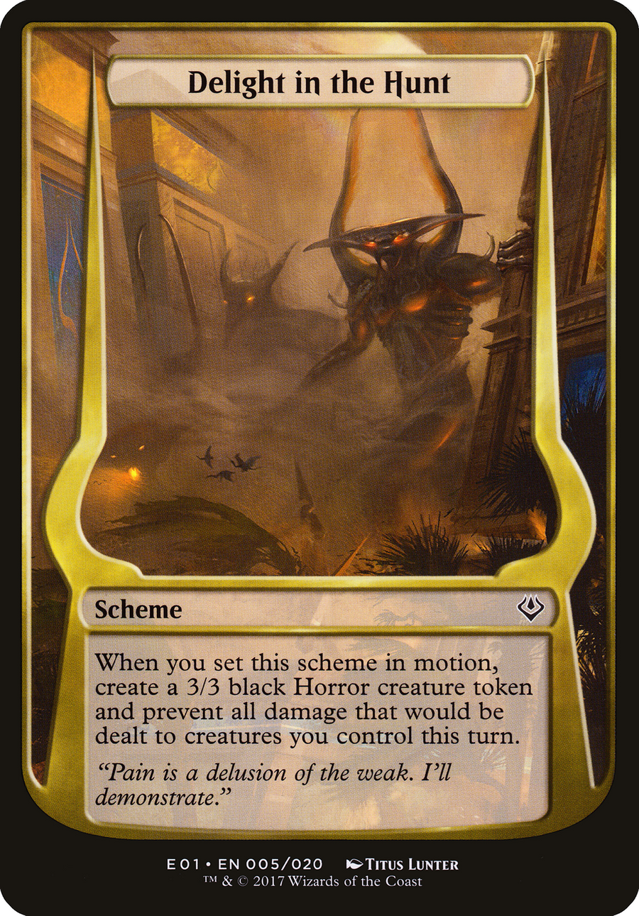 Delight in the Hunt (Schemes) [Archenemy: Nicol Bolas Schemes]