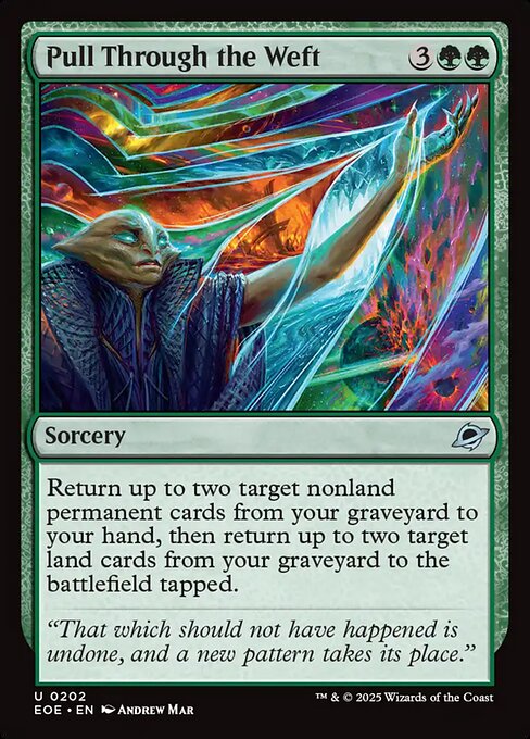 Pull Through the Weft (EOE 202) [Edge of Eternities]