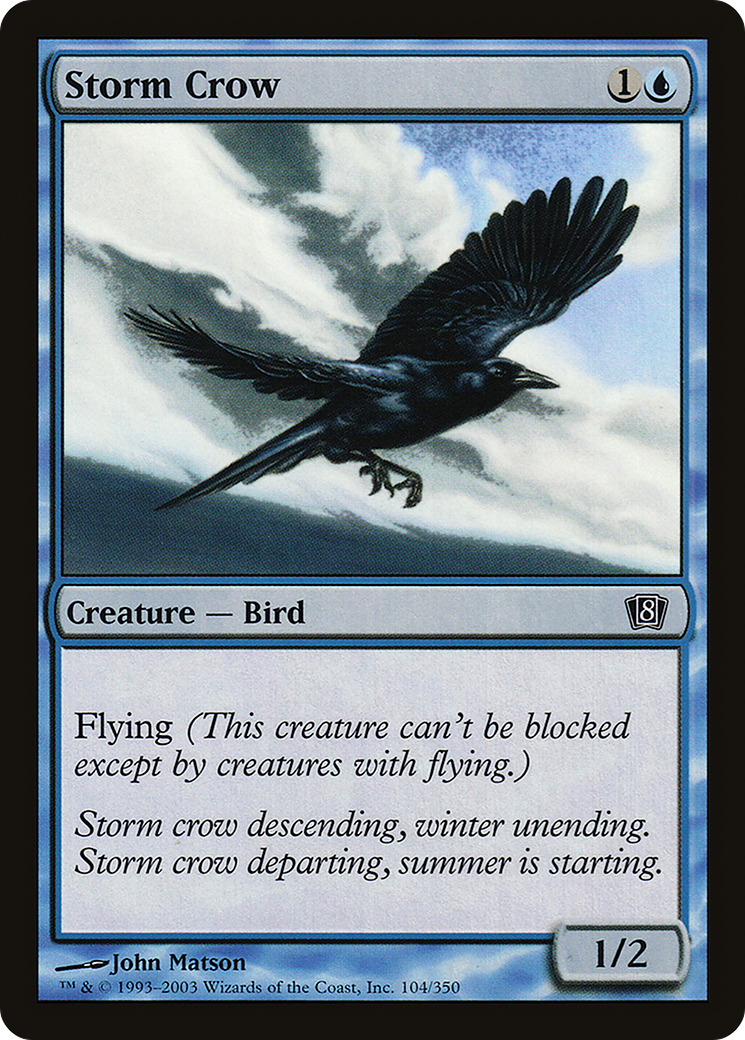 Storm Crow [Eighth Edition]
