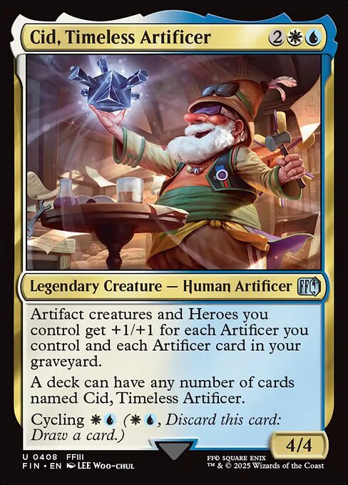 Cid, Timeless Artificer (FIN 408) [Final Fantasy]