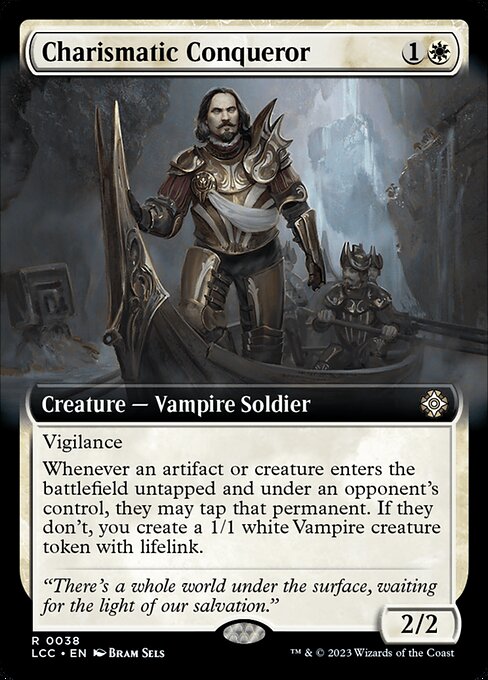 Charismatic Conqueror (LCC 38) [The Lost Caverns of Ixalan Commander]