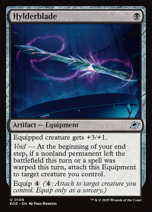 Hylderblade (EOE 106) [Edge of Eternities]