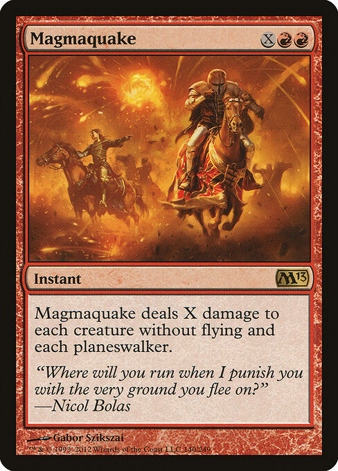 Magmaquake (M13 140) [Magic 2013]