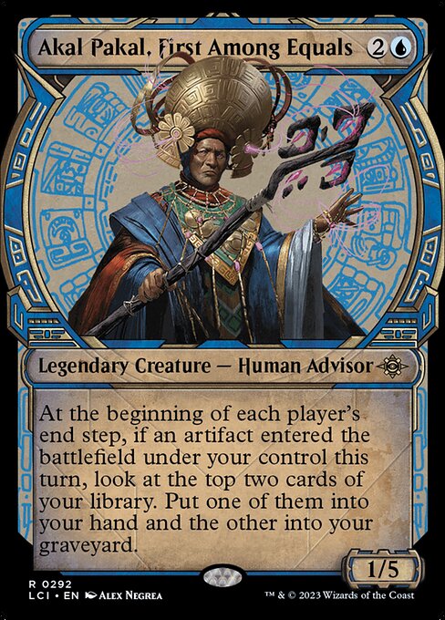 Akal Pakal, First Among Equals (LCI 292) [The Lost Caverns of Ixalan]