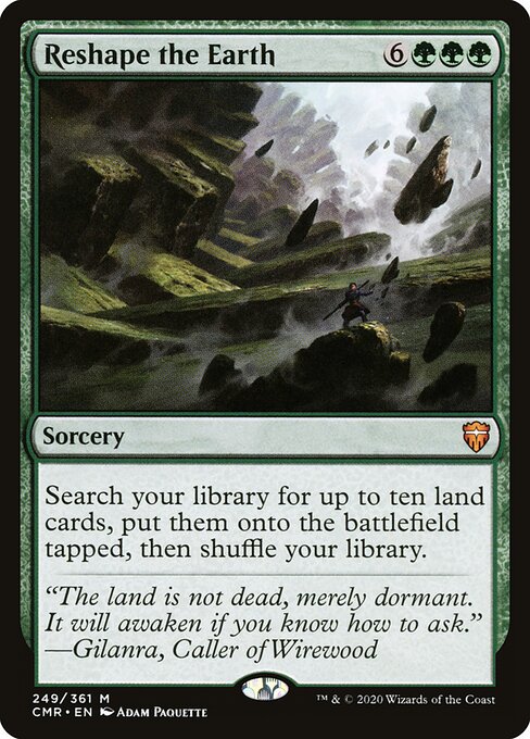 Reshape the Earth (CMR 249) [Commander Legends]