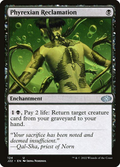 Phyrexian Reclamation (J22 124) [Jumpstart 2022]