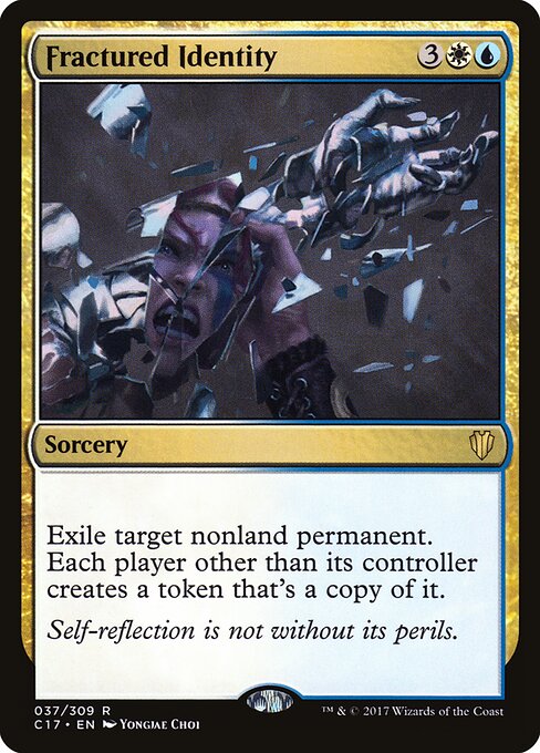 Fractured Identity (C17 37) [Commander 2017]