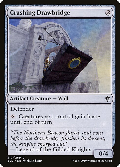 Crashing Drawbridge (ELD 217) [Throne of Eldraine]