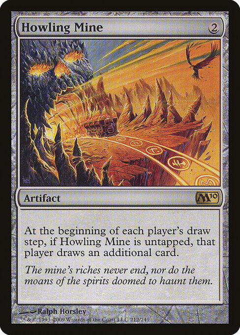 Howling Mine (M10 212) [Magic 2010]