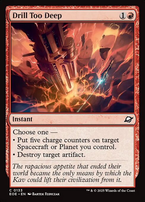 Drill Too Deep (EOE 133) [Edge of Eternities]