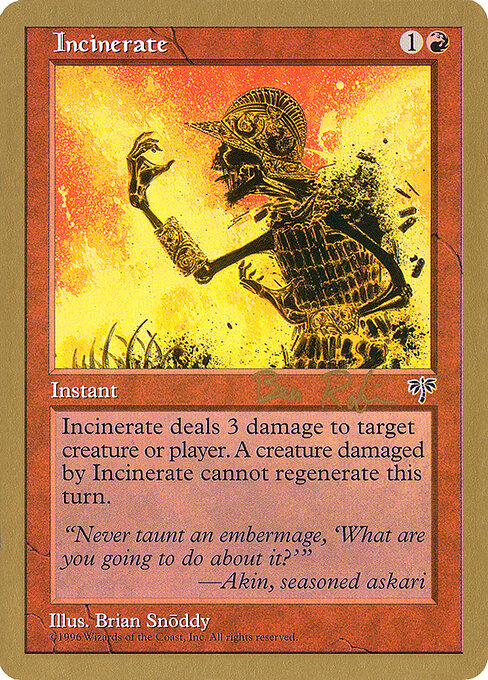 Incinerate (WC98 br184) [World Championship Decks 1998]