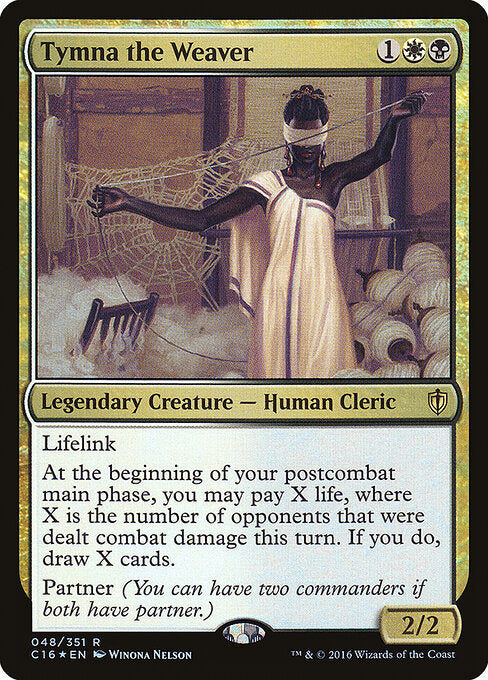 Tymna the Weaver (C16 48) [Commander 2016]