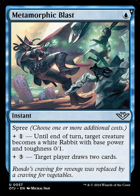 Metamorphic Blast (OTJ 57) [Outlaws of Thunder Junction]