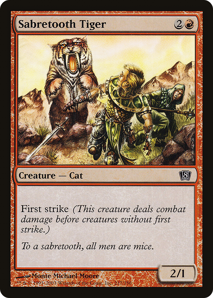 Sabretooth Tiger [Eighth Edition]