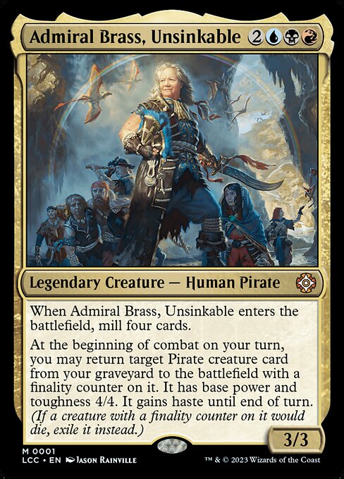 Admiral Brass, Unsinkable (LCC 1) [The Lost Caverns of Ixalan Commander]