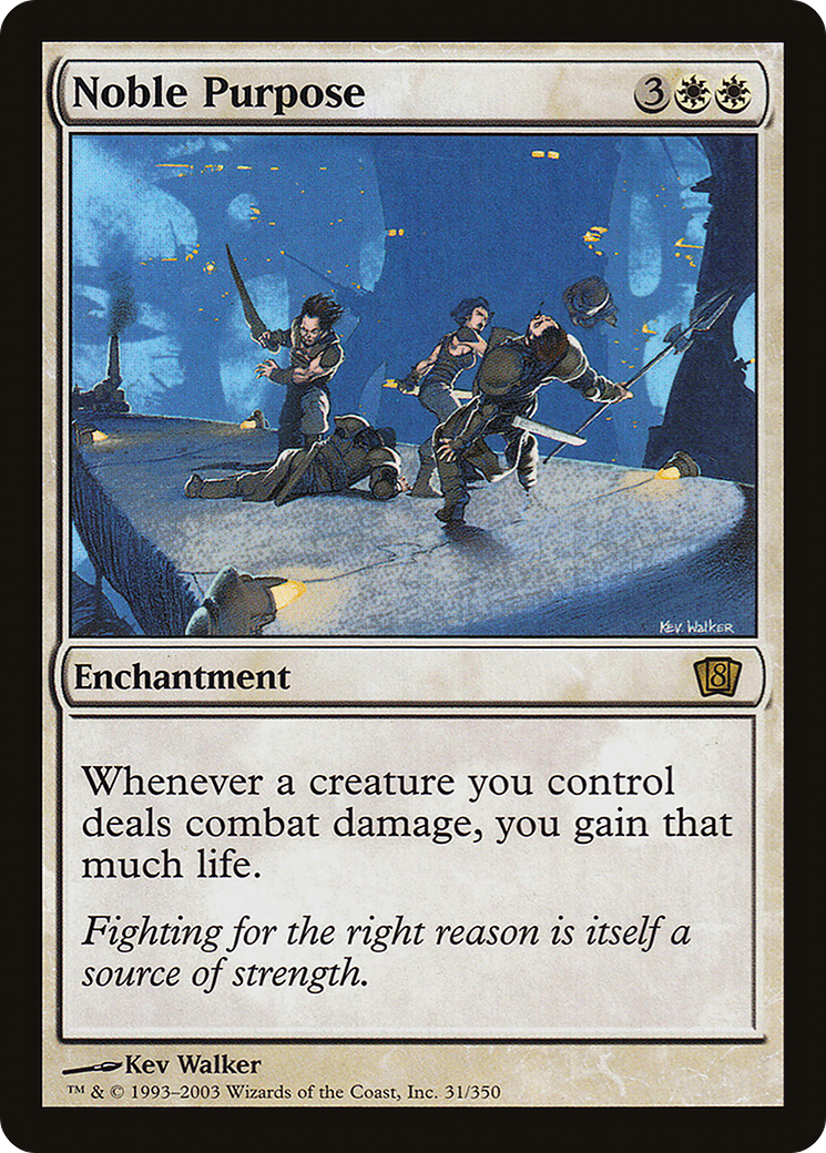 Noble Purpose [Eighth Edition]