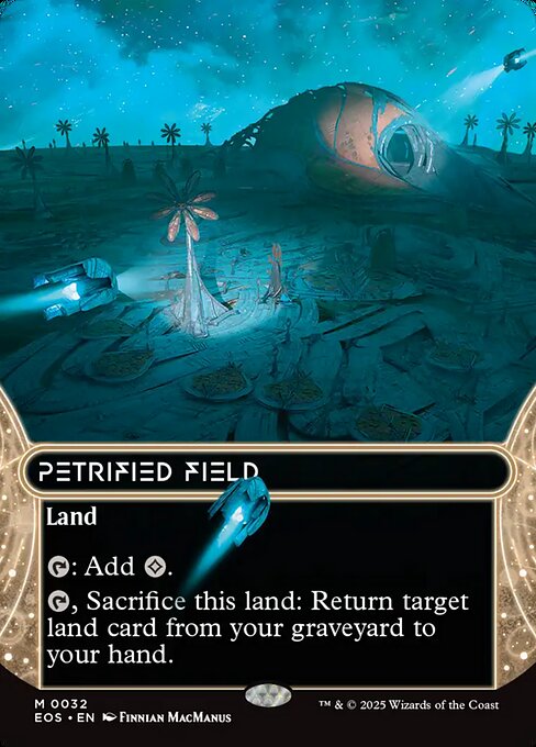 Petrified Field (EOS 32) [Edge of Eternities: Stellar Sights]