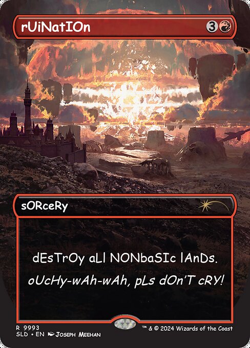 Ruination (Borderless) (SLD 9993) [Secret Lair Drop]