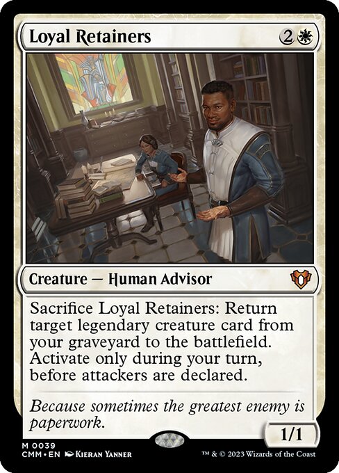 Loyal Retainers (CMM 39) [Commander Masters]