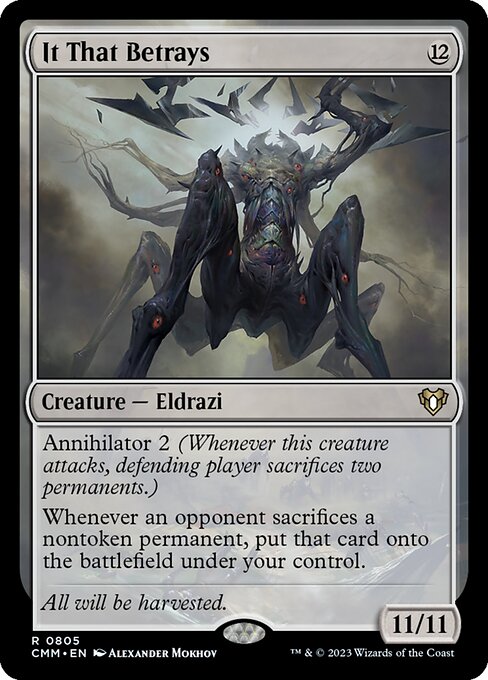 It That Betrays (CMM 805) [Commander Masters]
