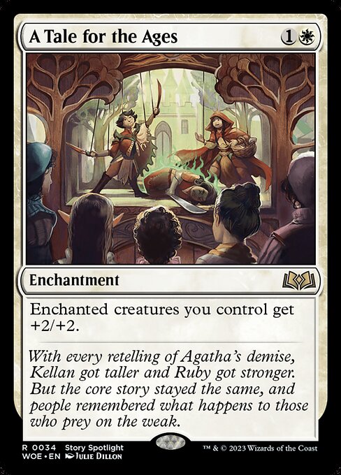 A Tale for the Ages (WOE 34) [Wilds of Eldraine]