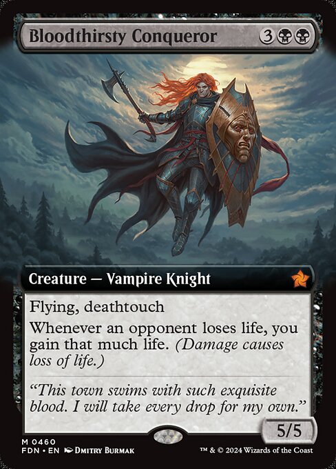 Bloodthirsty Conqueror (Extended Art) (FDN 460) [Foundations]
