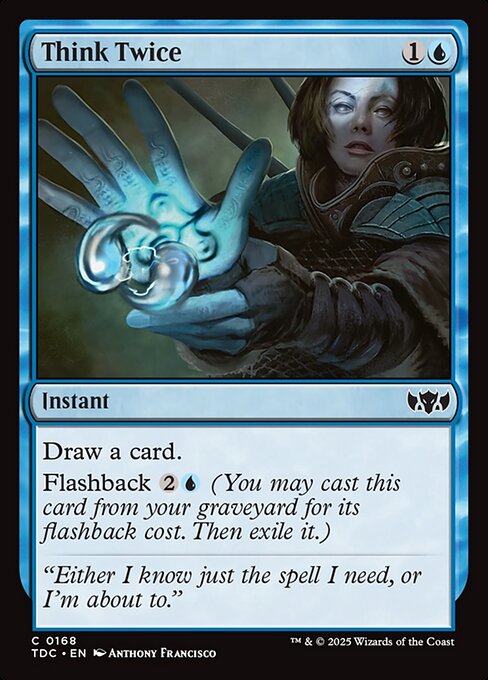 Think Twice (TDC 168) [Tarkir: Dragonstorm Commander]